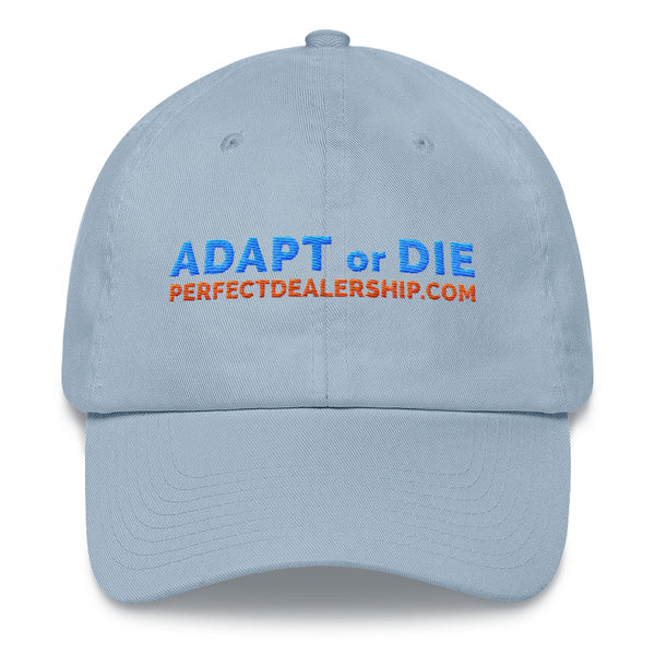 Perfect Dealership Adapt or Die dad hat